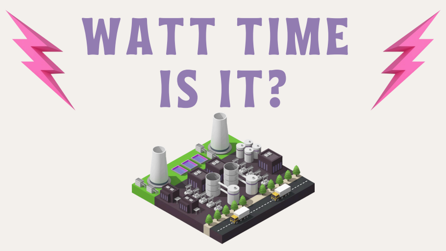 Watt Time Is It? – SARSEF Virtual Fair